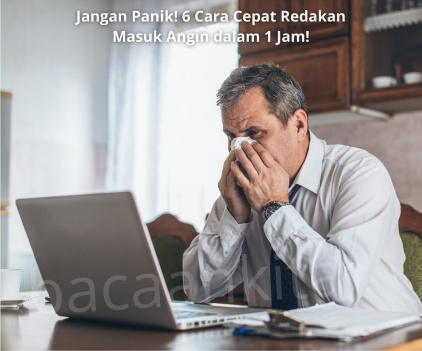 thumbnail 6 cara cepat redakan masuk angin dalam 1 jam bacaankita