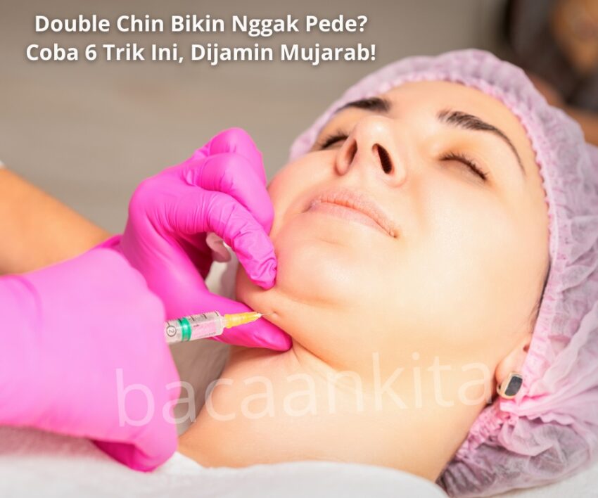 thumbnail Double Chin Bikin Nggak Pede bacaankita