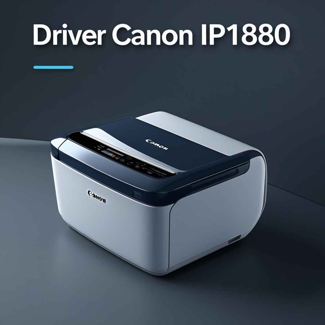 Download Driver Canon IP1880 Gratis (Terbaru 2025) – Solusi Anti Ribet Buat Pengguna Printer Lawas! 5 Driver Canon IP1880