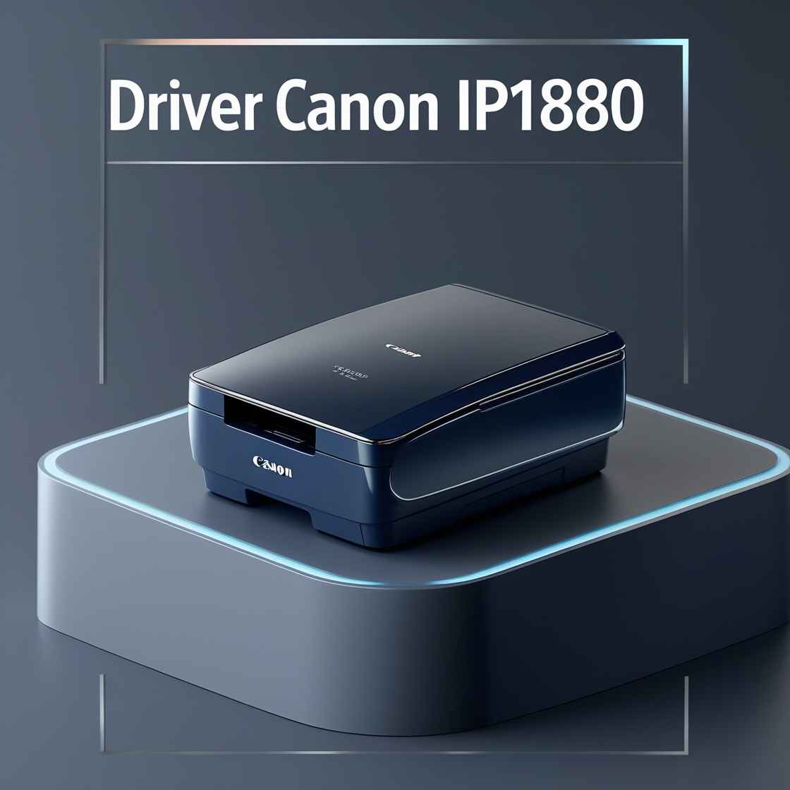 Download Driver Canon IP1880 Gratis (Terbaru 2025) – Solusi Anti Ribet Buat Pengguna Printer Lawas! 3 Driver Canon IP1880