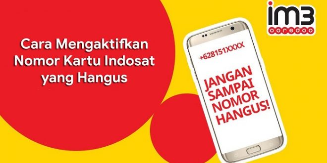 cara mengaktifkan kartu indosat yang sudah mati