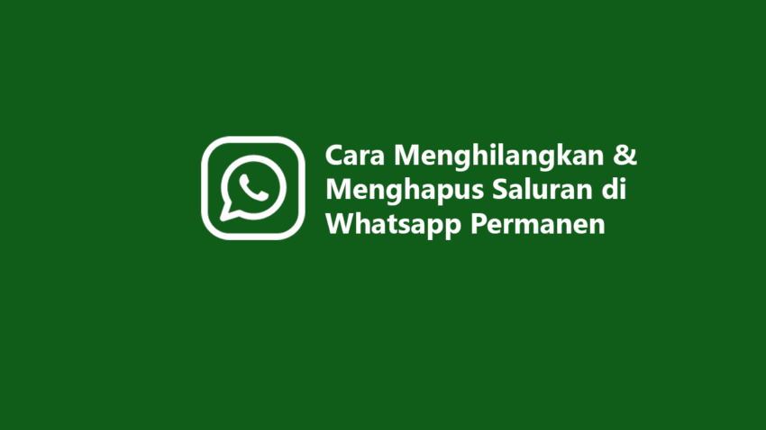 cara menghapus saluran whatsapp wa