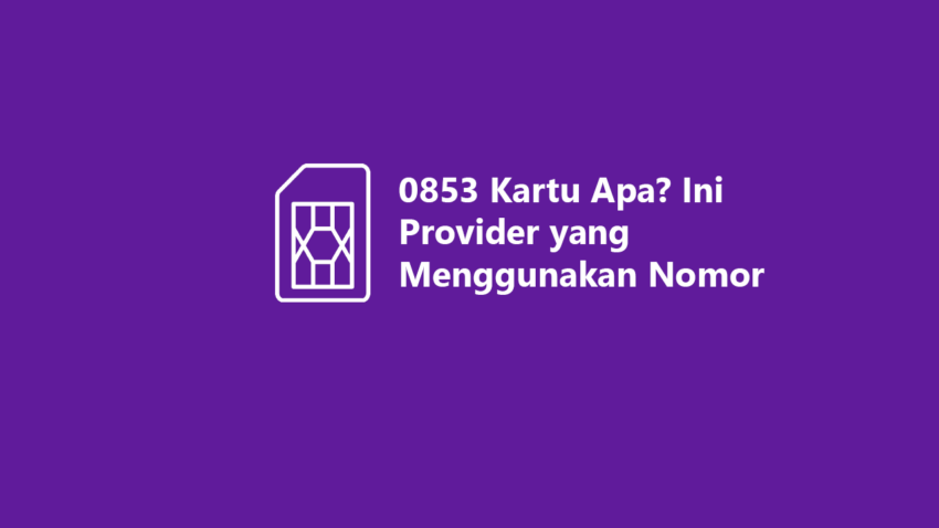 0853 kartu apa