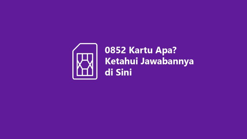 0852 kartu apa