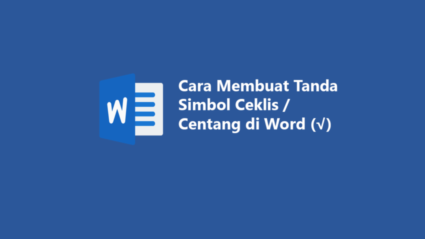 cara membuat tanda centang di word