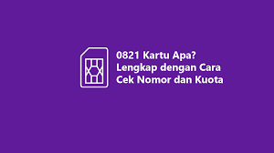 0821 kartu apa